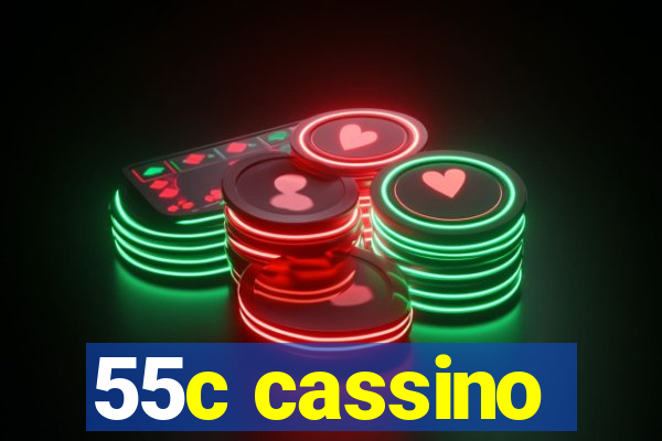 55c cassino